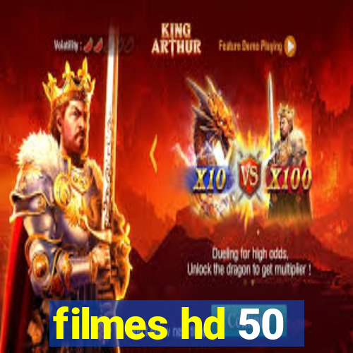 filmes hd 50